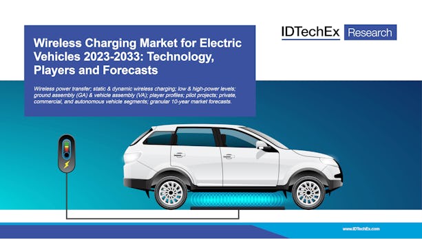 Marché de la recharge sans fil pour les véhicules électriques 2023-2033 : technologie, acteurs et prévisions